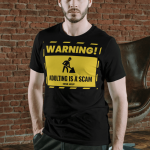 Adulting is a Scam. Send Help Tee